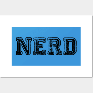 Nerd Nerdy Nerds Posters and Art